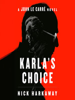 Karla's Choice